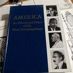 America: An Illustrated Diary of Its Most Exciting Years - Blue Hardcover Book